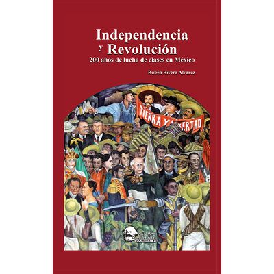 Independencia y Revolución