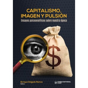 Capitalismo, imagen y pulsión