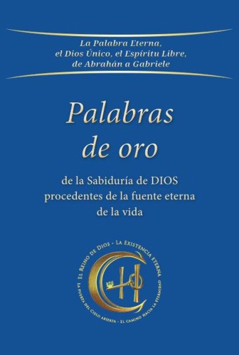 Palabras De Oro De La Sabiduría De Dios Procedenes De La Fuente Eterna