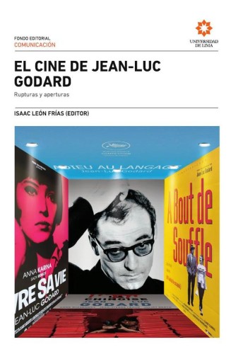 El cine de Jean Luc Godard:...