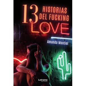 13 Historias del Fucking Love