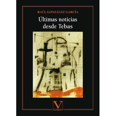 Últimas noticias desde Tebas