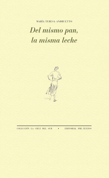 Del mismo pan, la misma leche