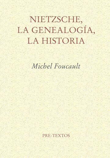 Nietzsche, la genealogía,...
