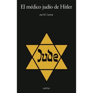 El médico judío de Hitler