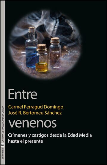 Entre venenos. Crímenes y...