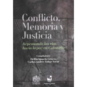 Conflicto, Memoria y...