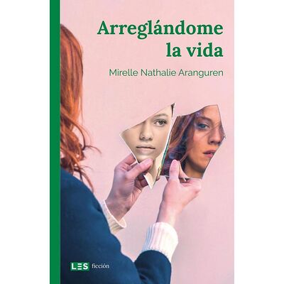 Arreglándome la vida