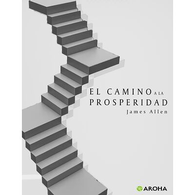 El Camino de la Prosperidad