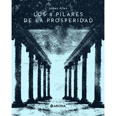 Los ocho pilares de la...