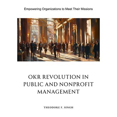 OKR Revolution in Public...