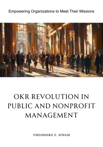 OKR Revolution in Public...