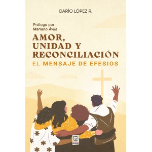 Amor, unidad y reconciliación