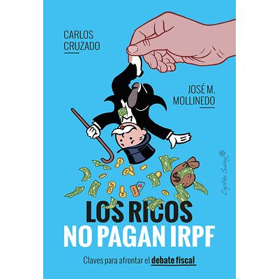Los ricos no pagan IRPF