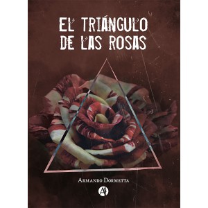 El triángulo de las rosas