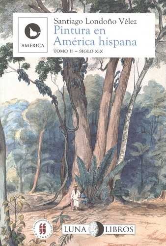 Pintura en América Hispana...