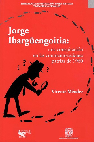 Jorge Ibargüengoitia: una...