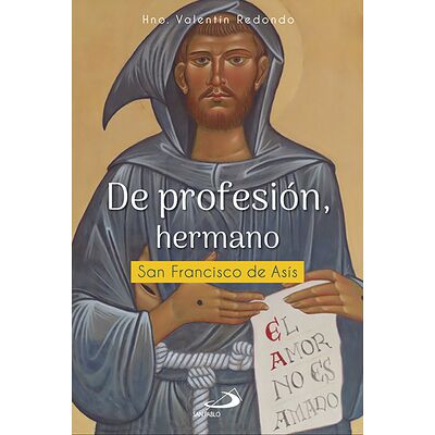 De profesión, hermano