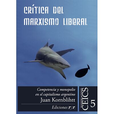 Crítica del marxismo liberal