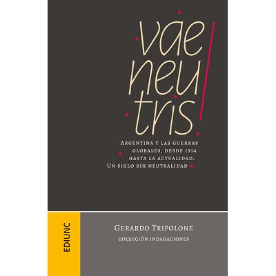 Vae neutris!