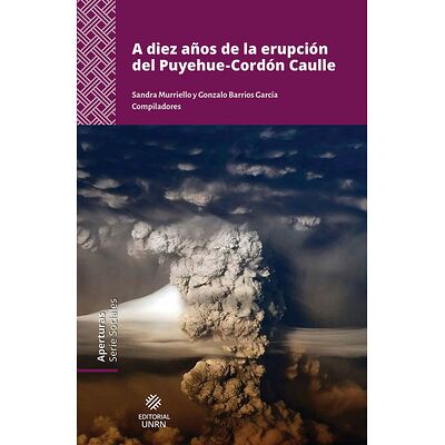 A diez años de la erupción...