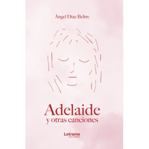 Adelaide y otras canciones