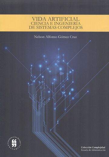 Vida artificial. Ciencia e...