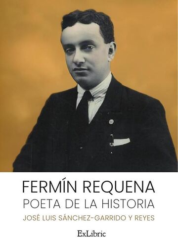Fermín Requena. Poeta de la...