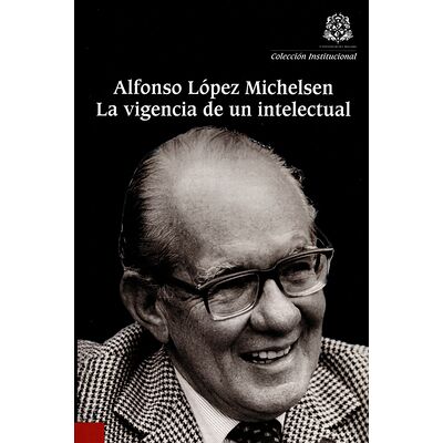 Alfonso López Michelsen. La...