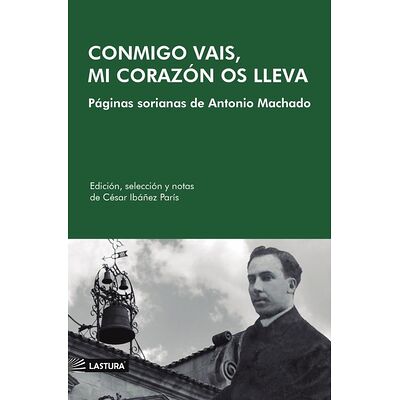 Conmigo vais, mi corazón os...