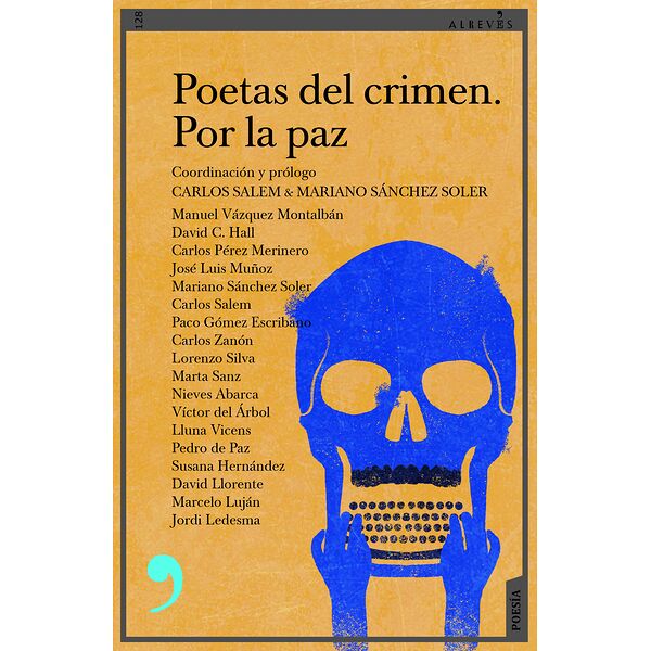 Poetas del crimen. Por la paz