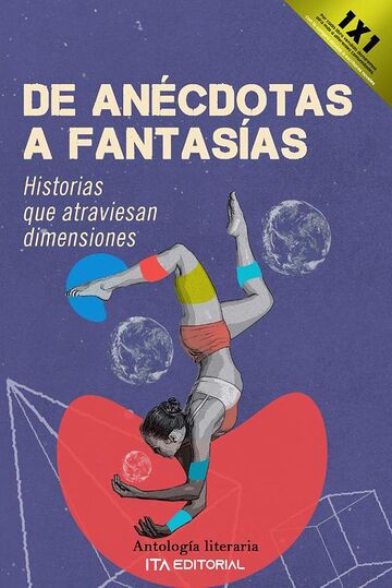 De anécdotas a fantasías