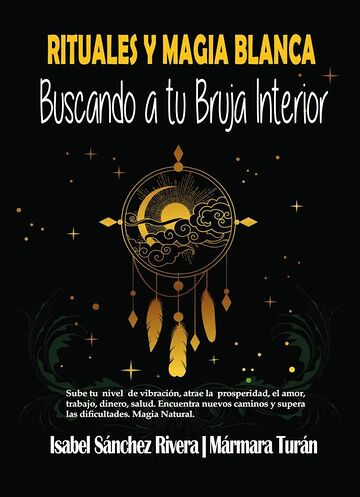 Rituales y Magia Blanca....