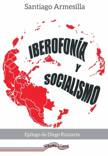 Iberofonía y socialismo