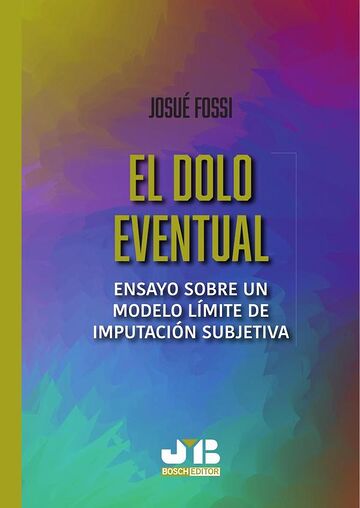El dolo eventual