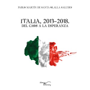 Italia, 2013-2018. Del caos...