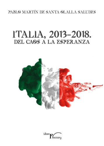 Italia, 2013-2018. Del caos...
