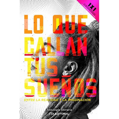 Lo que callan tus sueños