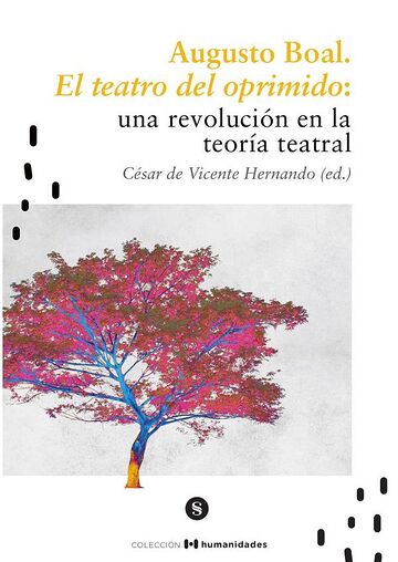 Augusto Boal y el Teatro...