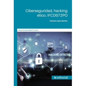 Ciberseguridad, hacking ético