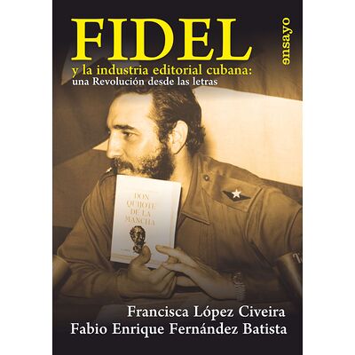Fidel y la industria...
