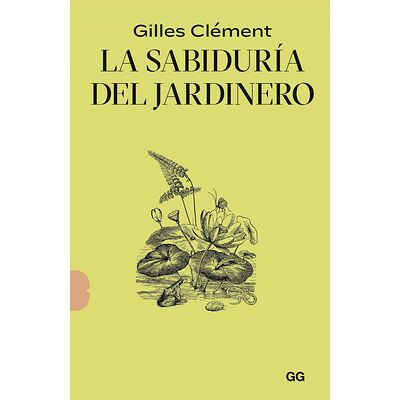 La sabiduría del jardinero