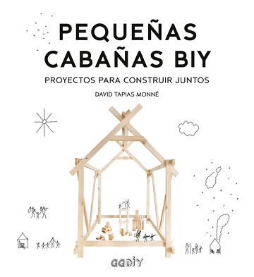 Pequeñas cabañas BIY