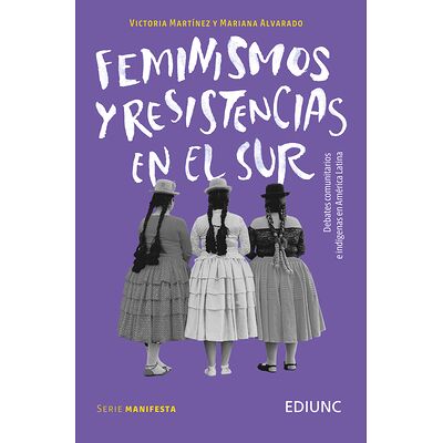 Feminismos y resistencias...
