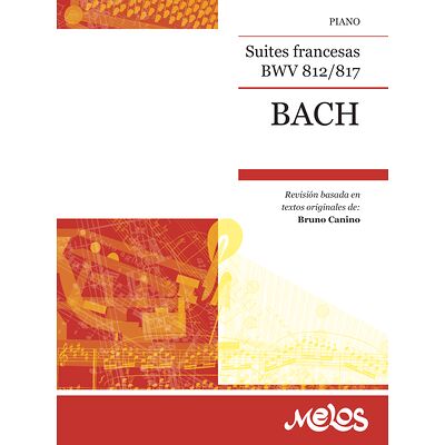 Bach Suites francesas BWV...