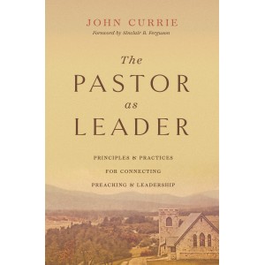 The Pastor as Leader...