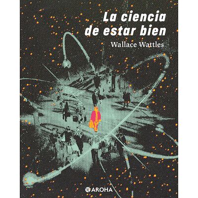 La Ciencia de estar bien