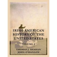 Irish-American History of...