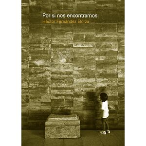 Por si nos encontramos