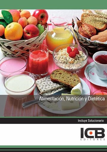 Alimentación, Nutrición y...